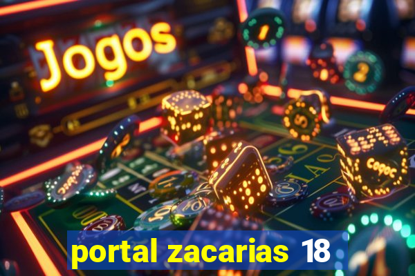 portal zacarias 18